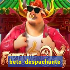 beto despachante pouso alegre